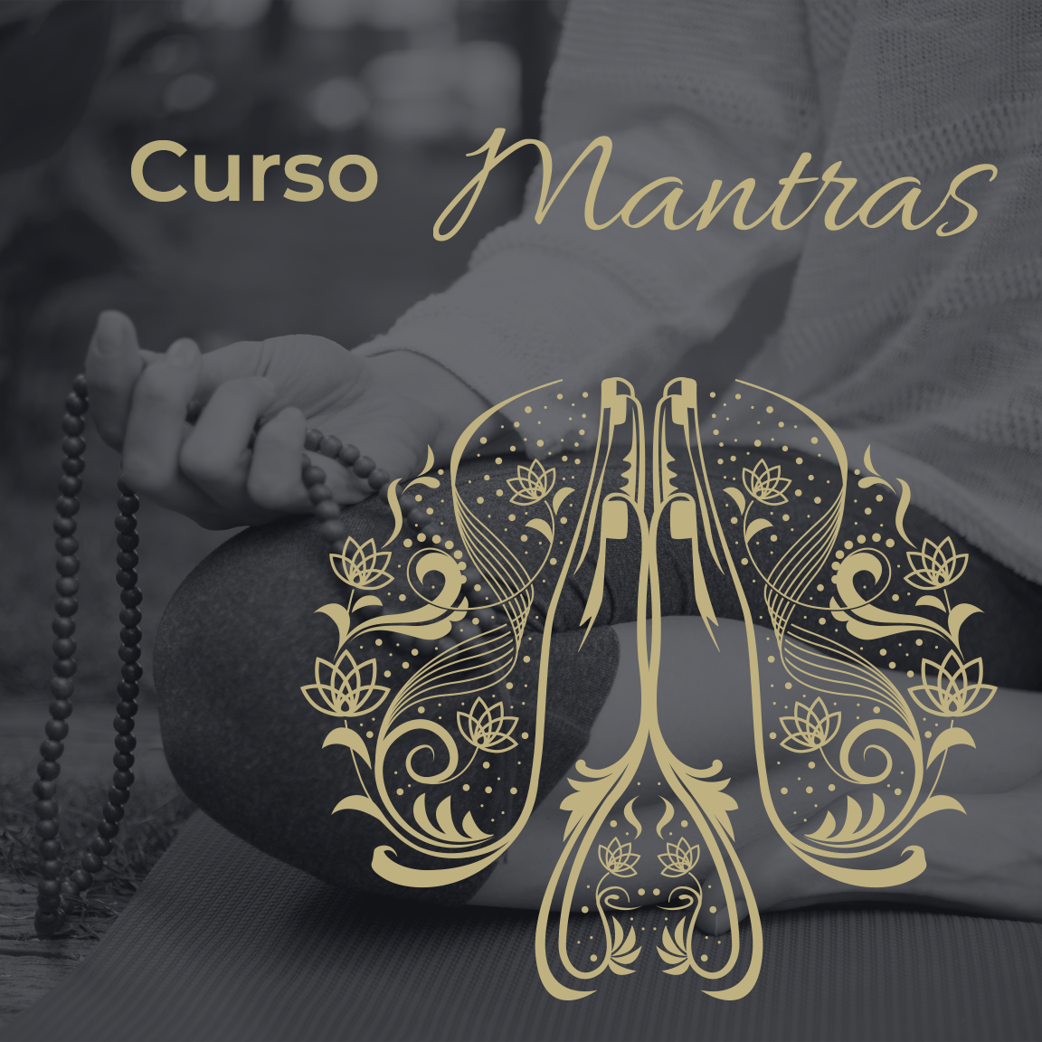 Mantras: La recitación de lo Divino